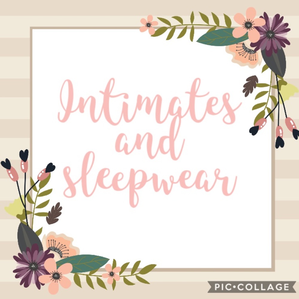 Intimates and sleepwear